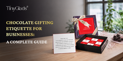 Chocolate Gifting Etiquette for Businesses: A Complete Guide