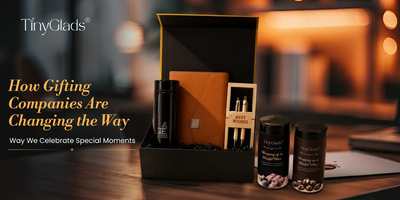 How Gifting Companies Are Changing the Way We Celebrate Special Moments