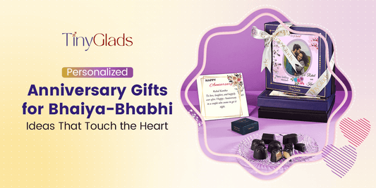 Personalized Anniversary Gifts for Bhaiya-Bhabhi: Ideas That Touch the Heart