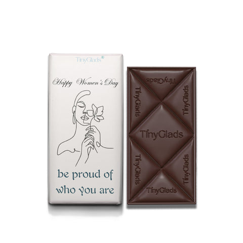 TinyGlads Be Proud of Who You Are | Women's Day Chocolate Bar | 80g