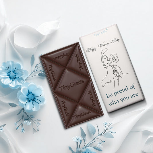 TinyGlads Be Proud of Who You Are | Women's Day Chocolate Bar | 80g